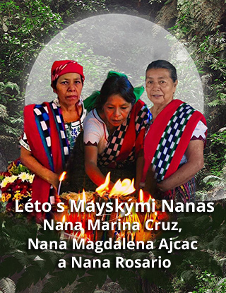 Magický týden se šamany z Guatemaly